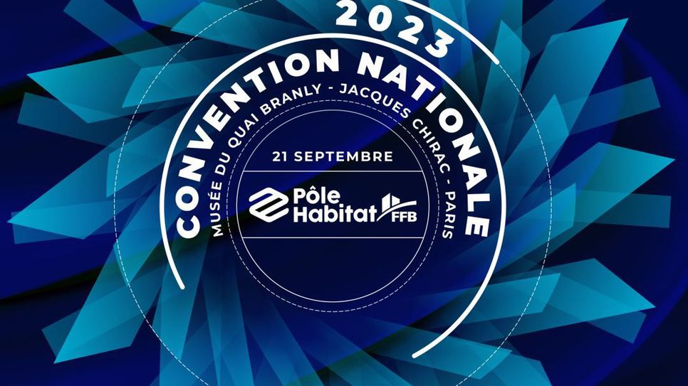 Convention nationale 2023 Pole Habitat
